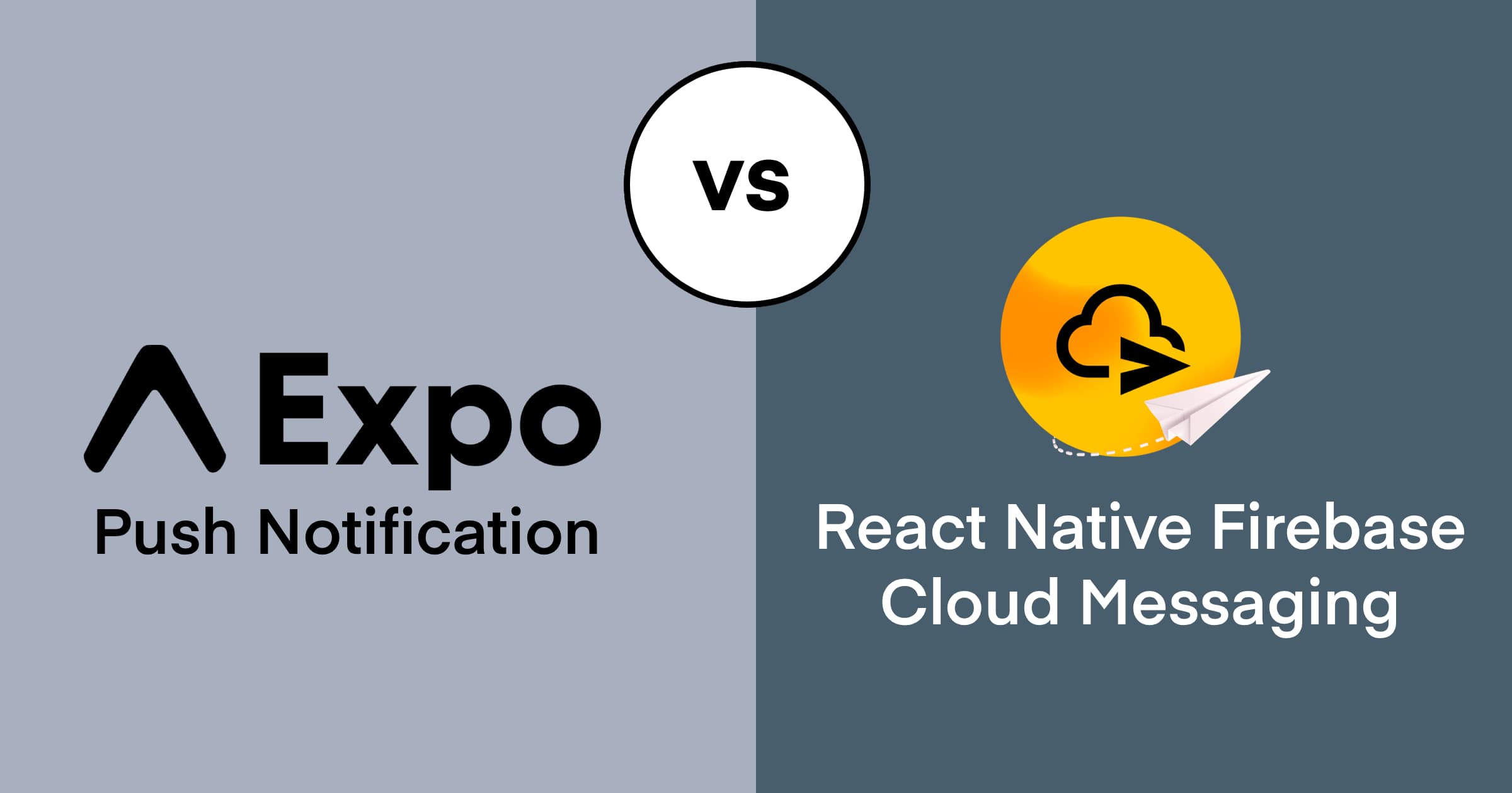 Expo Notifications vs React Native Firebase Cloud Messaging